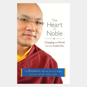 L043 The Heart Is Noble Changing the World from the Inside Out