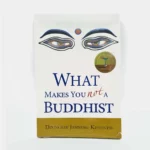 What Makes You Not a Buddhist
